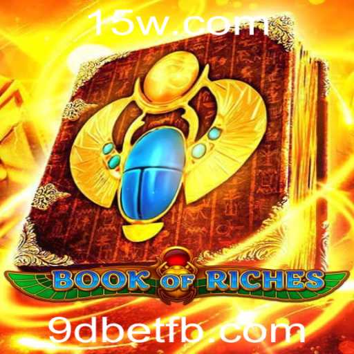 Descubra o Fascinante Mundo de BookofRiches com 9dbet