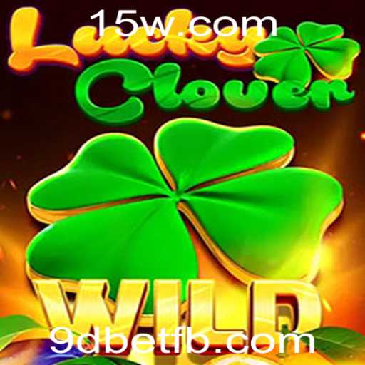 Explorando LuckyClover: Uma Nova Experiência de Jogo com 9dbet