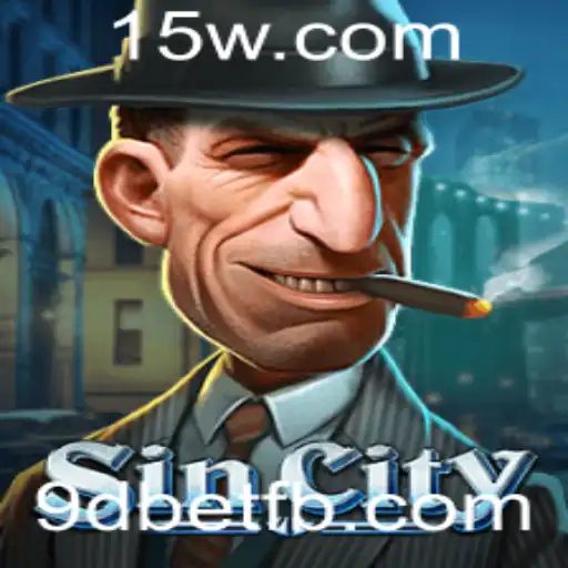 SinCity: Uma Imersão ao Mundo das Apostas e o Papel do 9dbet